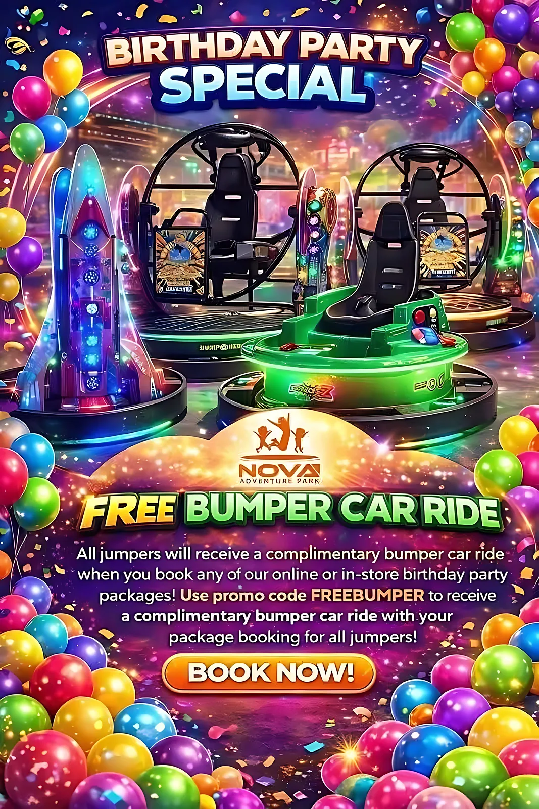Birthday Party Special at Nova Adventure Park Reading: free bumper car ride. All jumpers receive a complimentary bumper car ride when you book any of our online or in-store birthday party packages; use promo code FREEBUMPER.